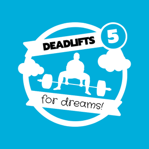 Deadlifts for Dreams 5